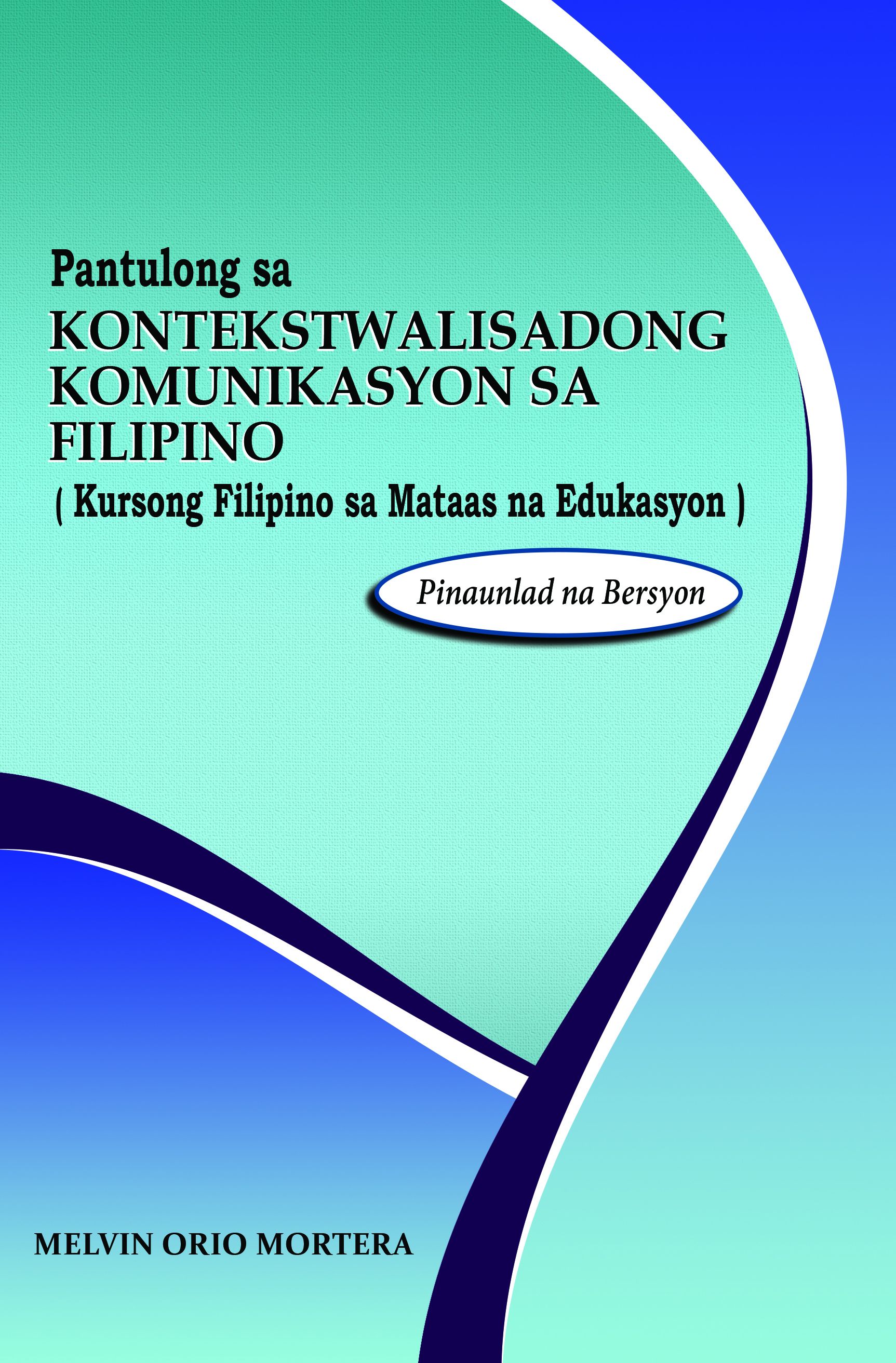Pantulong sa Kontekstwalisadong Komunikasyon sa Filipino